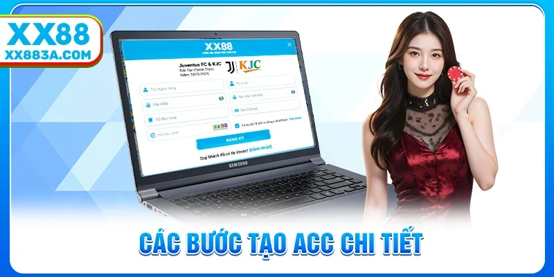 Các bước tạo acc chi tiết